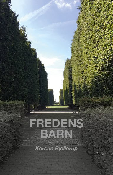 Kerstin Bjellerup : Fredens barn