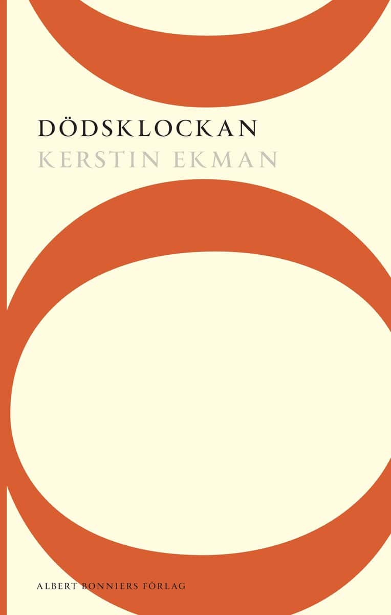 Kerstin Ekman : Dödsklockan