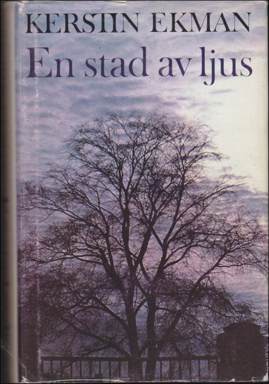 Kerstin Ekman : En stad av ljus