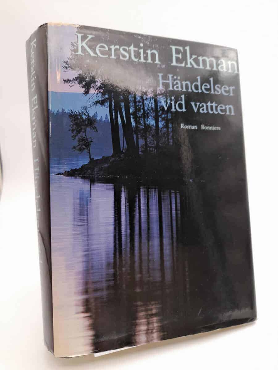 Kerstin Ekman : Händelser vid vatten