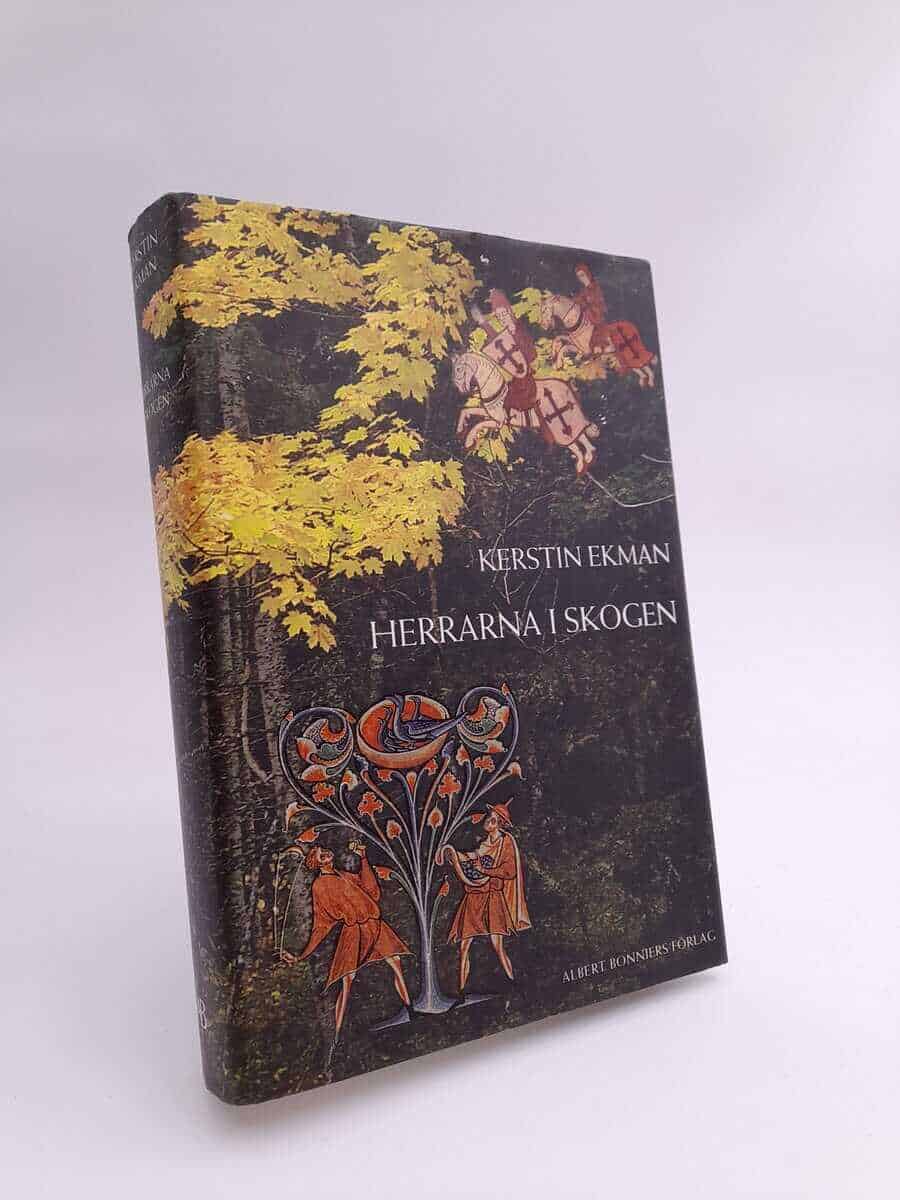 Kerstin Ekman : Herrarna i skogen