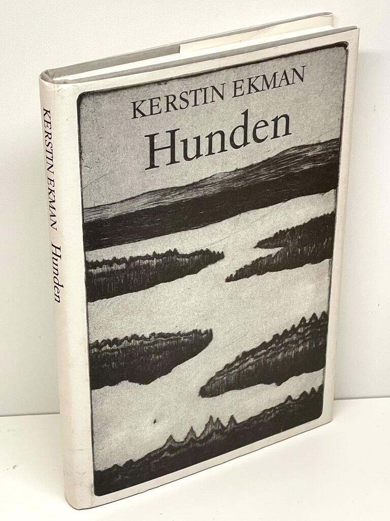 Kerstin Ekman : Hunden