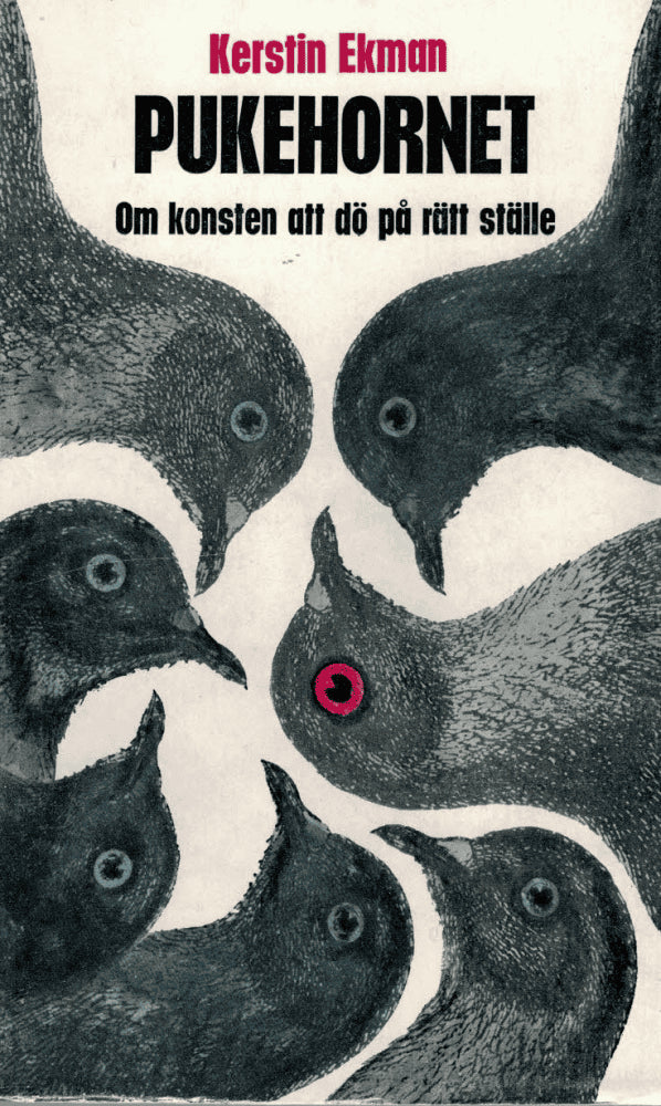 Kerstin Ekman : Pukehornet