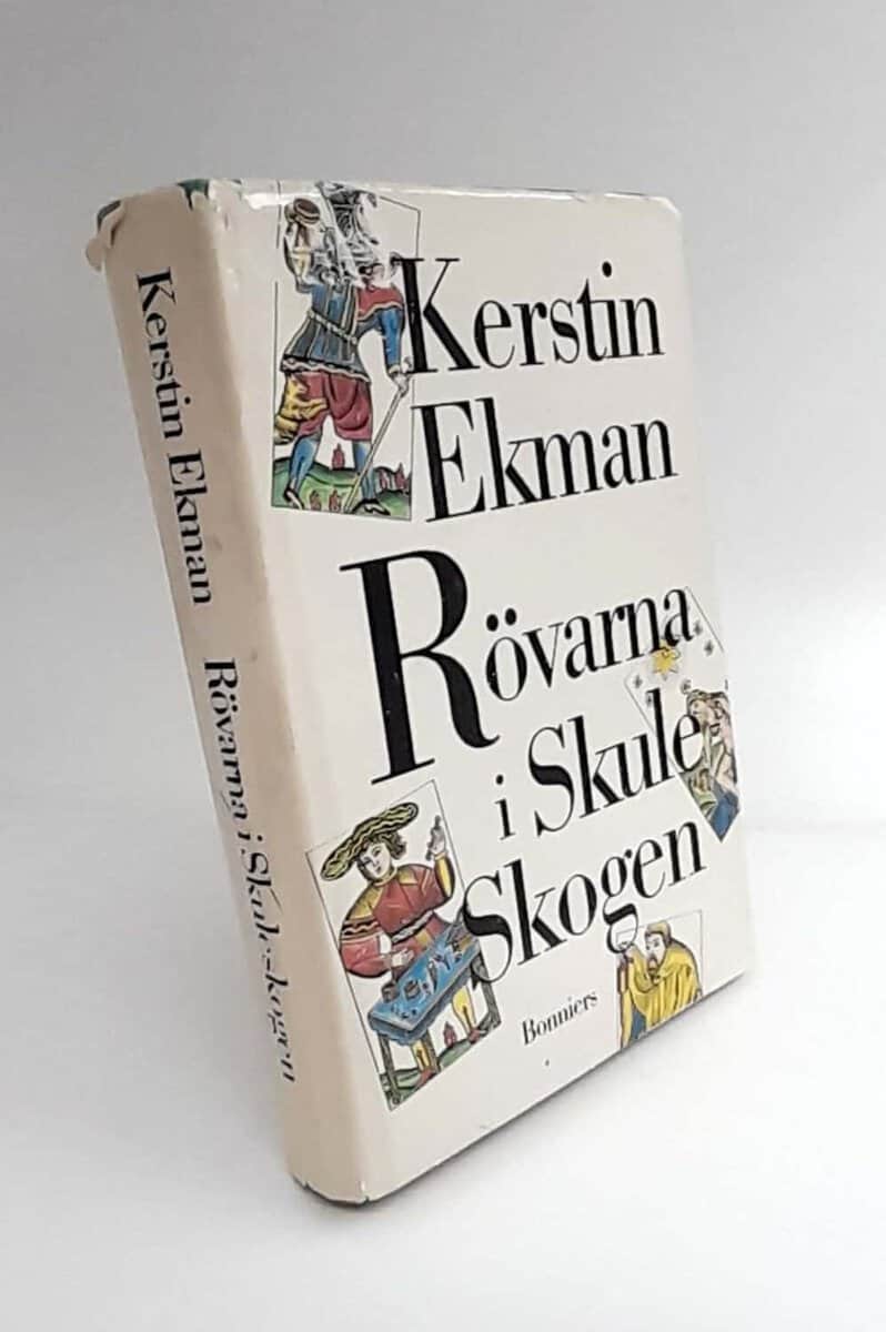Kerstin Ekman : Rövarna i Skuleskogen