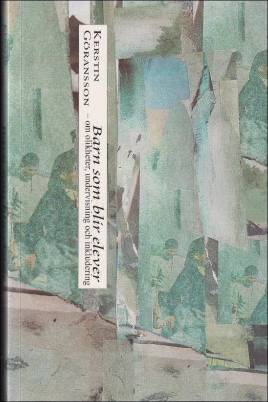 Kerstin Göransson : Barn som blir elever