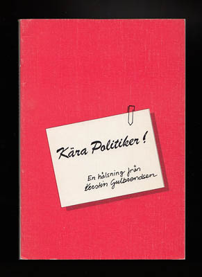 Kerstin Gulbrandsen : Kära politiker!