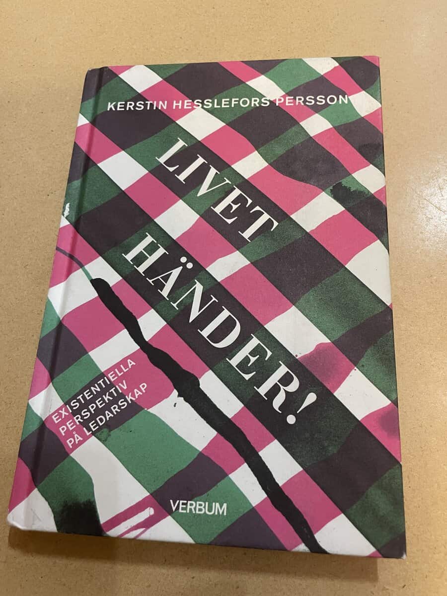 Kerstin Hesslefors Persson : Livet händer!