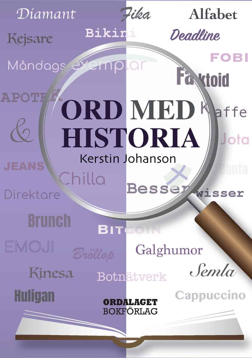 Kerstin Johanson : Ord med historia