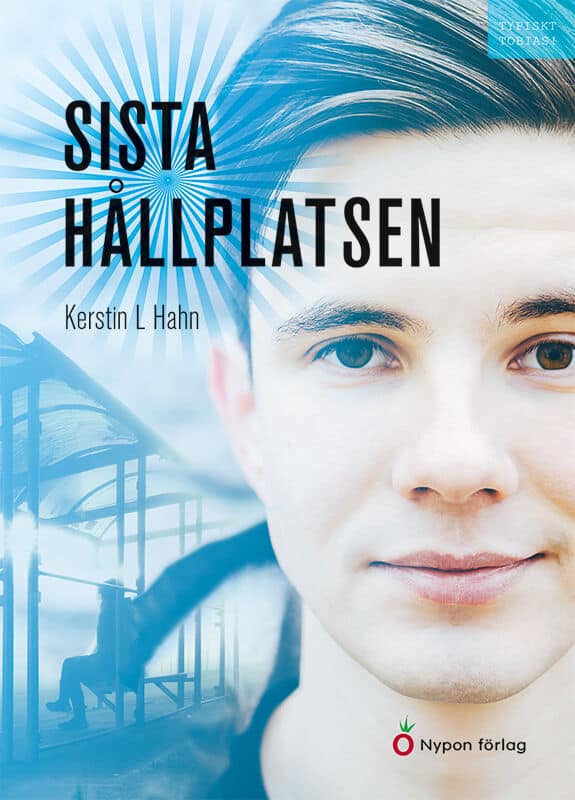 Kerstin L. Hahn : Sista hållplatsen