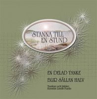 Kerstin Lindh Furås : En delad tanke blir sällan halv