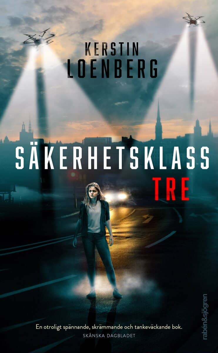 Kerstin Loenberg : Säkerhetsklass tre