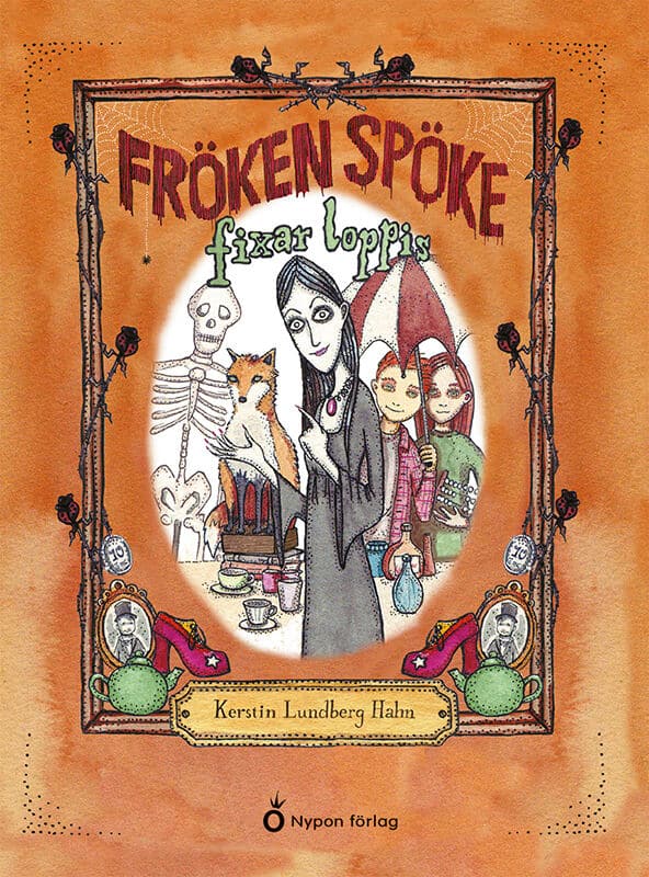 Kerstin Lundberg Hahn : Fröken Spöke fixar loppis