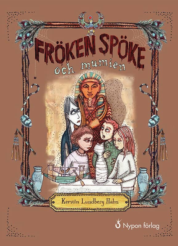 Kerstin Lundberg Hahn : Fröken Spöke och mumien