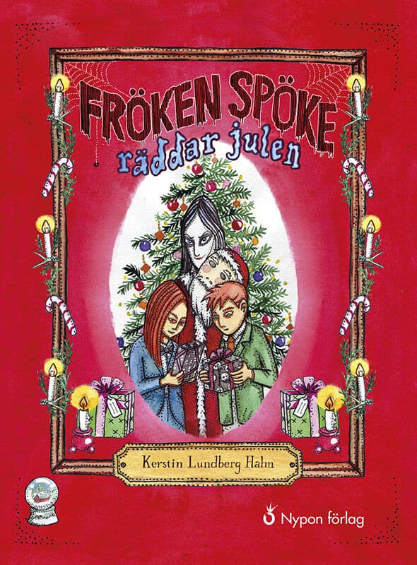 Kerstin Lundberg Hahn : Fröken Spöke räddar julen