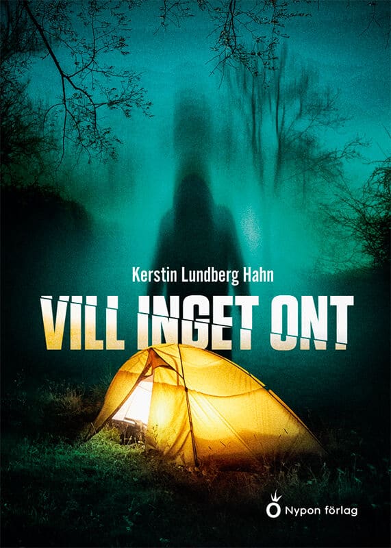 Kerstin Lundberg Hahn : Vill inget ont