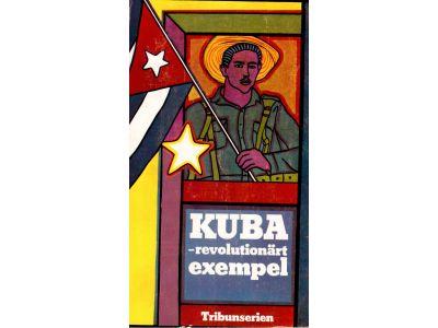 Kerstin m. fl. Allroth : Kuba - revolutionärt exempel