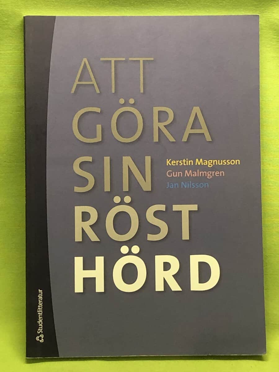 Kerstin Magnusson : Att göra sin röst hörd