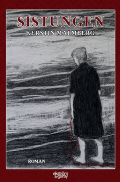 Kerstin Malmberg : Sistungen