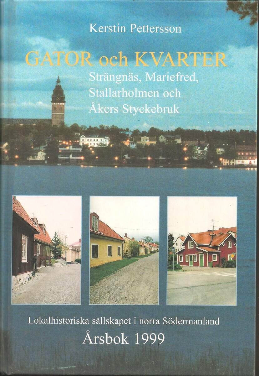 Kerstin Pettersson : Gator och kvarter