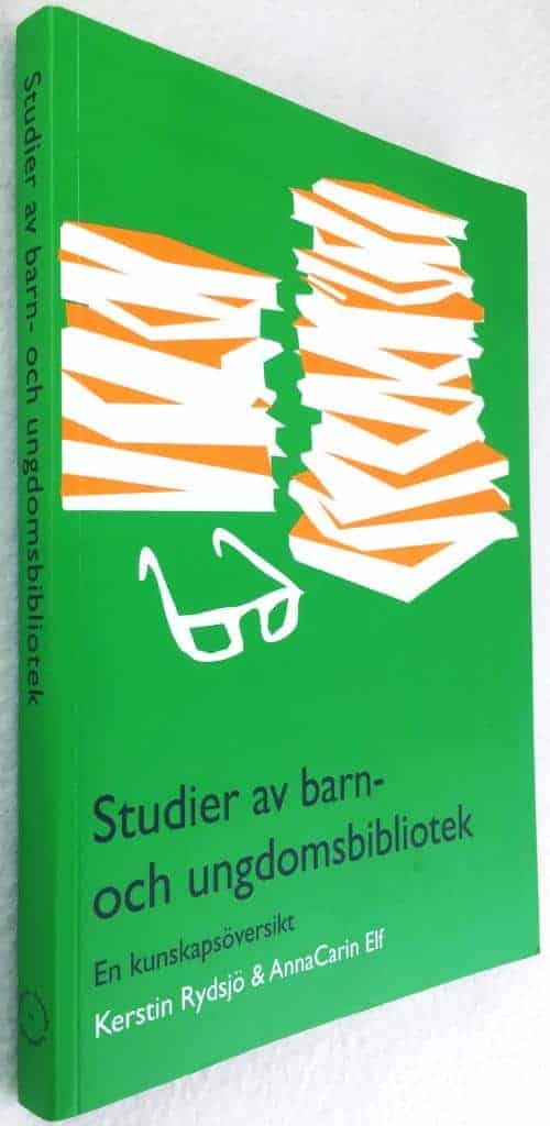 Kerstin Rydsjö ; AnnaCarin Elf : Studier av barn- och ungdomsbibliotek