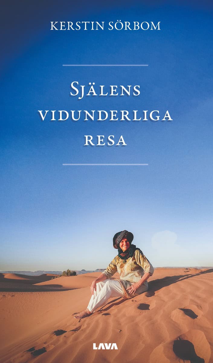 Kerstin Sörbom : Själens vidunderliga resa