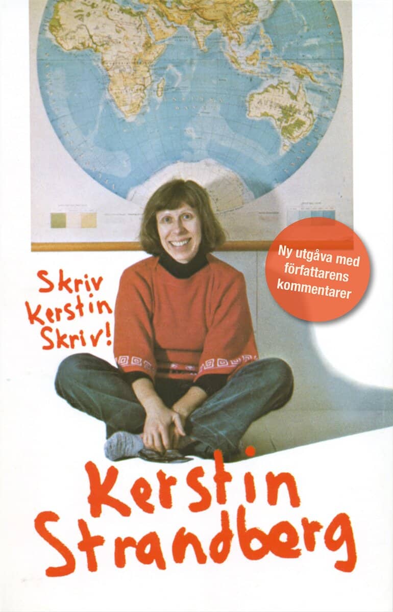 Kerstin Strandberg : Skriv Kerstin skriv!