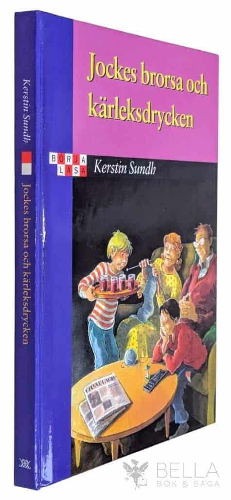 Kerstin Sundh : Jockes brorsa och kärleksdrycken