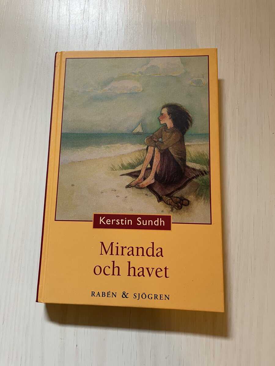 Kerstin Sundh : Miranda och havet