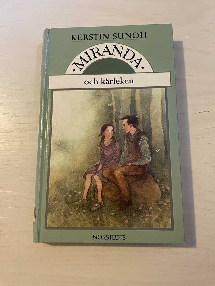 Kerstin Sundh : Miranda och kärleken
