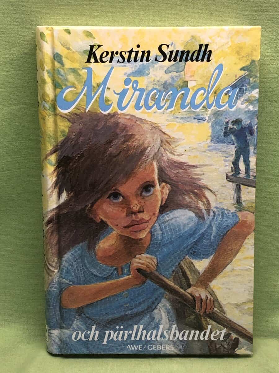 Kerstin Sundh : Miranda och pärlhalsbandet