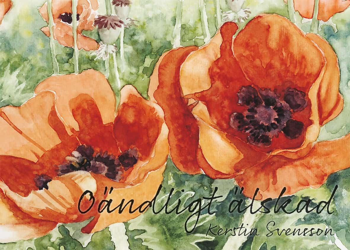 Kerstin Svensson : Oändligt älskad