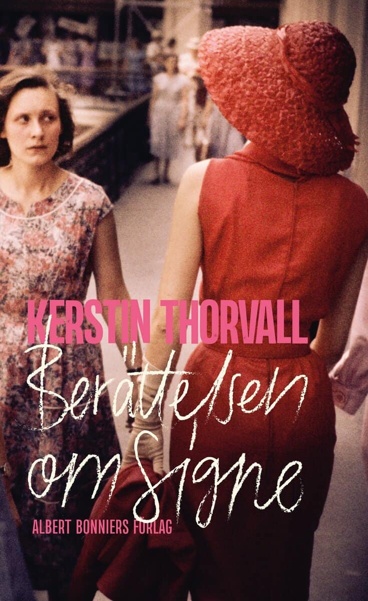 Kerstin Thorvall : Berättelsen om Signe