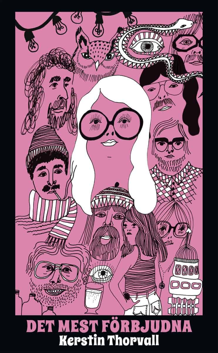 Kerstin Thorvall : Det mest förbjudna