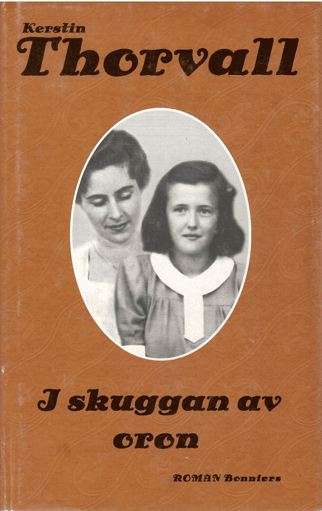 Kerstin Thorvall : I skuggan av oron