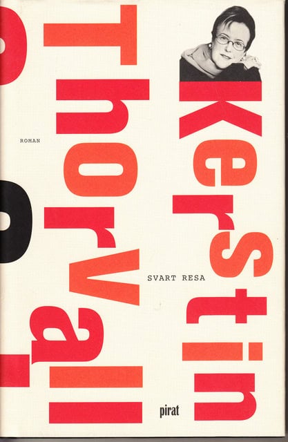 KERSTIN. THORVALL : Svart resa