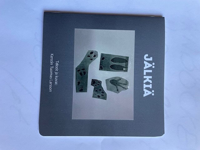 Kerstin Tuomas Larsson : Jälkiä