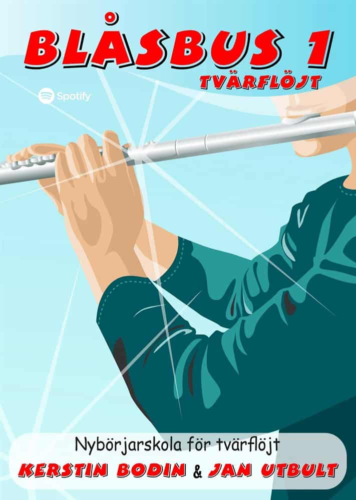 Bodin, Kerstin ; Utbult, Jan : Blåsbus 1 Tvärflöjt