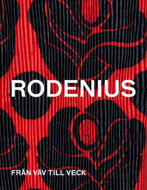 Kerstin Wickman : Eva Rodenius : från väv till veck