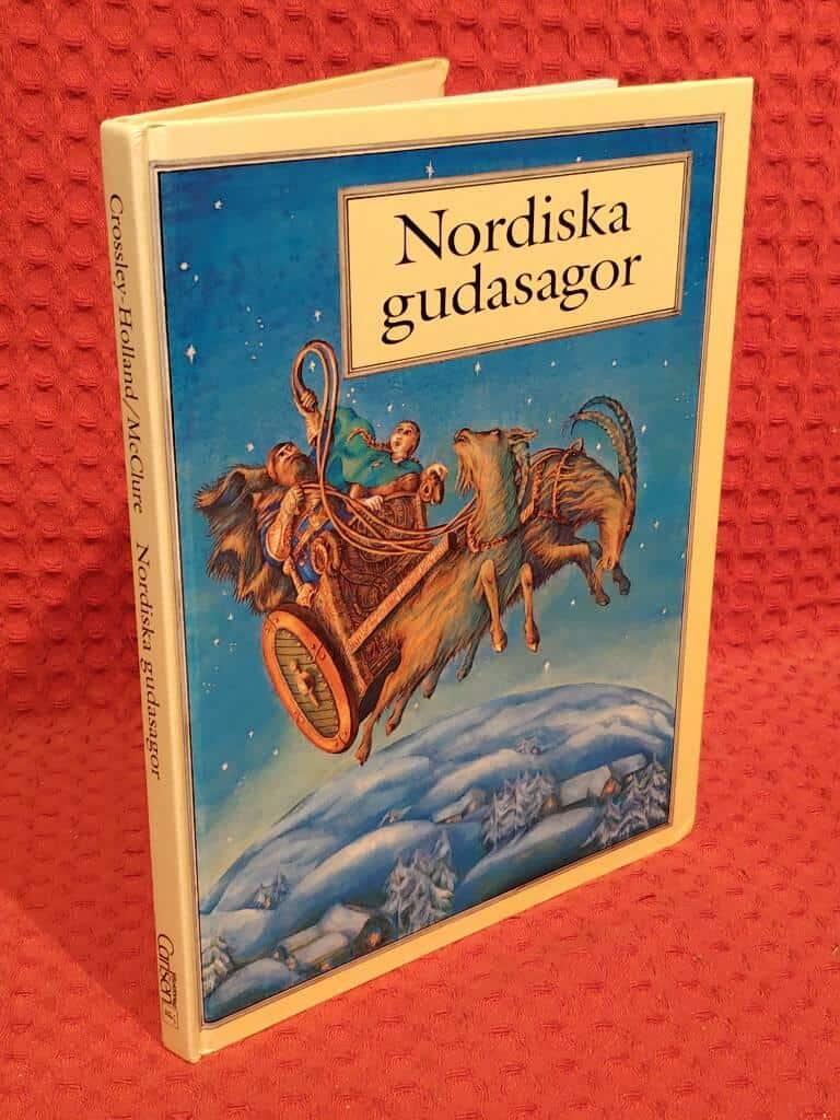Kevin Crossley-Holland : Nordiska gudasagor
