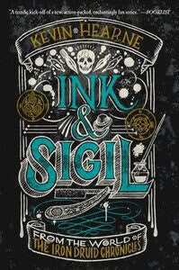 Kevin Hearne : Ink & Sigil