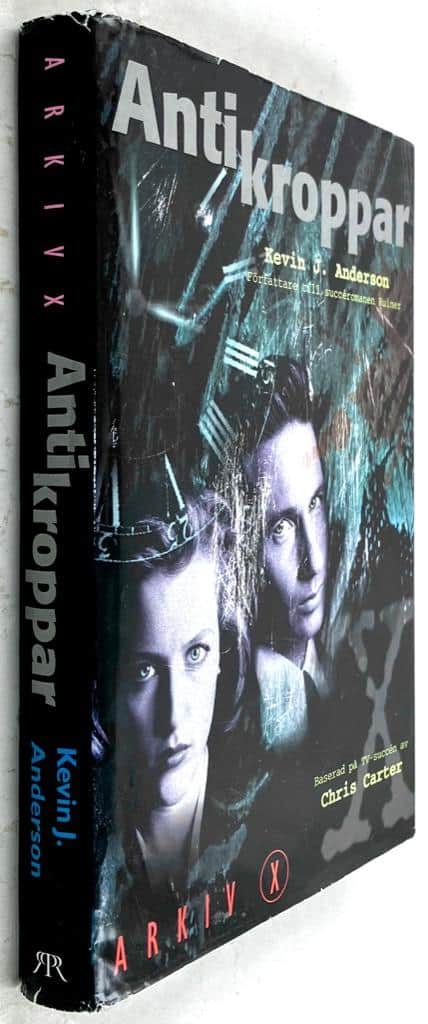 Kevin J. Anderson ; Chris Carter : Antikroppar - Arkiv X