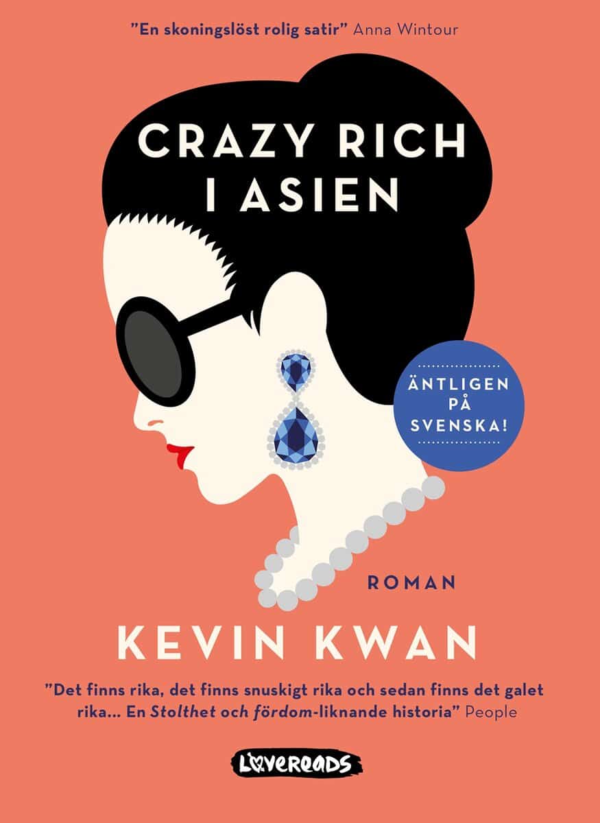 Kevin Kwan : Crazy rich i Asien
