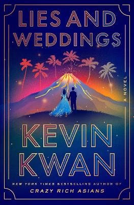 Kevin Kwan : Lies and Weddings
