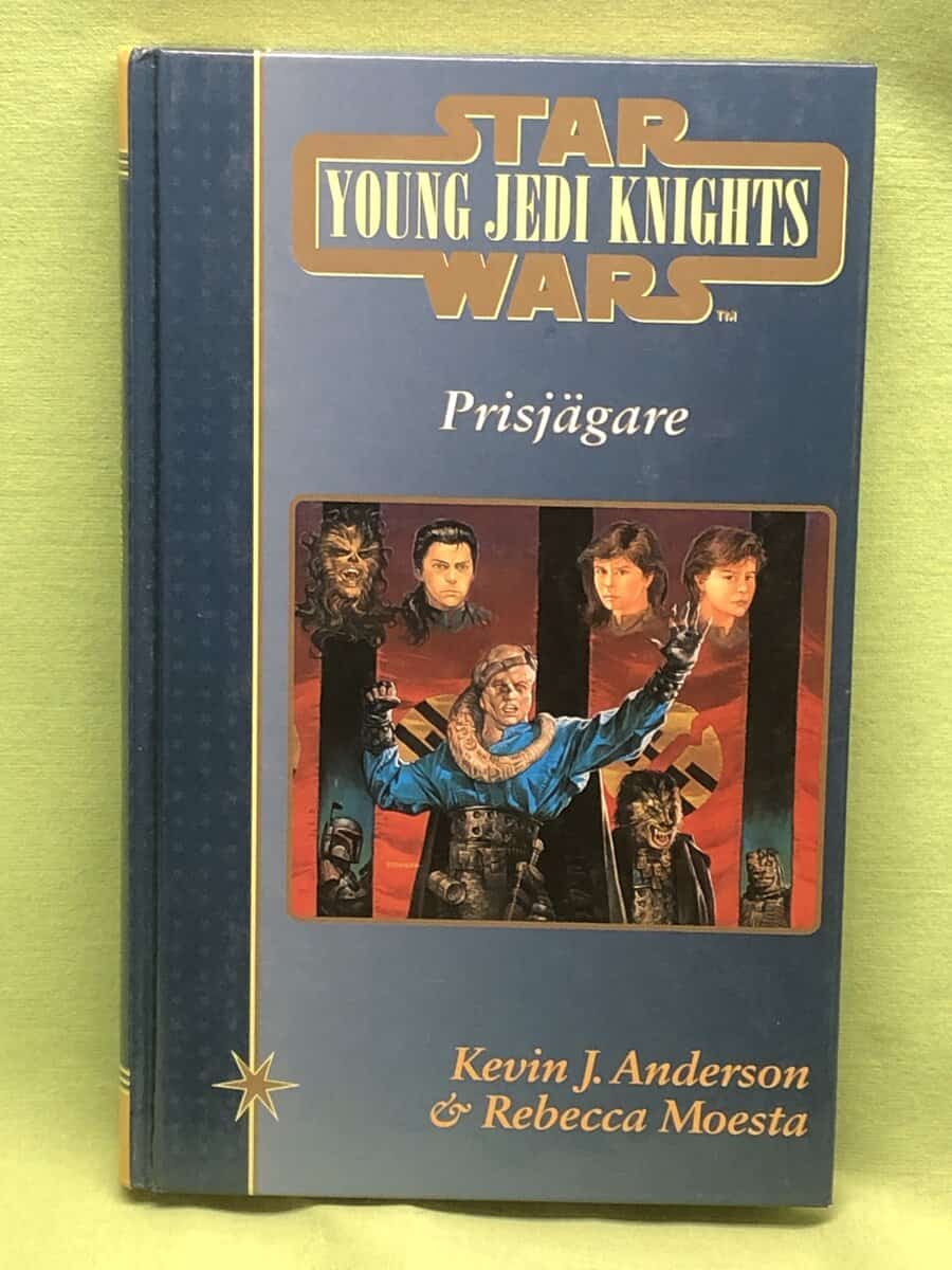 Anderson, Kevin, Moesta, Rebecca : Star Wars Young Jedi Knights 10 Prisjägare