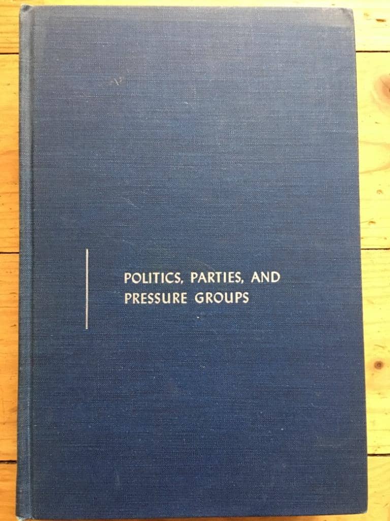 Key , V. O. , Jr. : Politics, Parties, And Pressure Groups