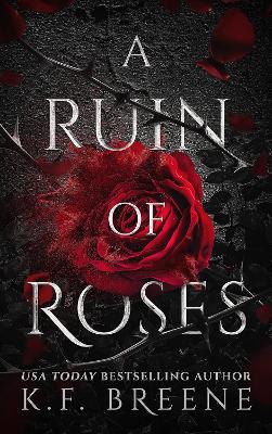 K.F. Breene : A Ruin of Roses