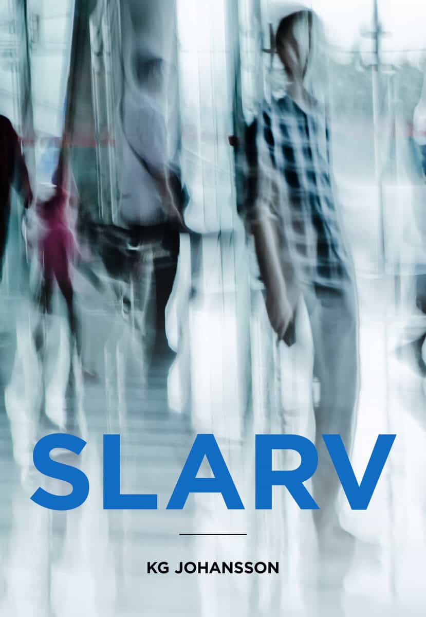 KG Johansson : Slarv