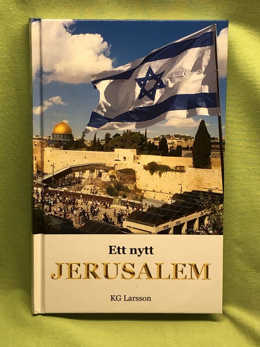 KG Larsson : Ett nytt Jerusalem