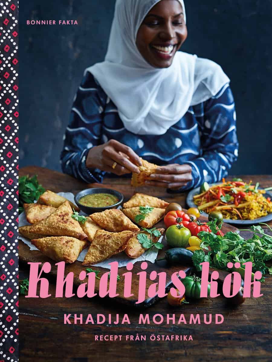 Khadija Mohamud : Khadijas kök : recept från Östafrika