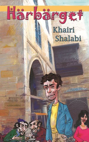 Khairi Shalabi : Härbärget